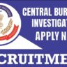 CBI Account Officer Recruitment 2024 : जानिए पात्रता,आवेदन प्रक्रिया और अन्य महत्वपूर्ण जानकारी