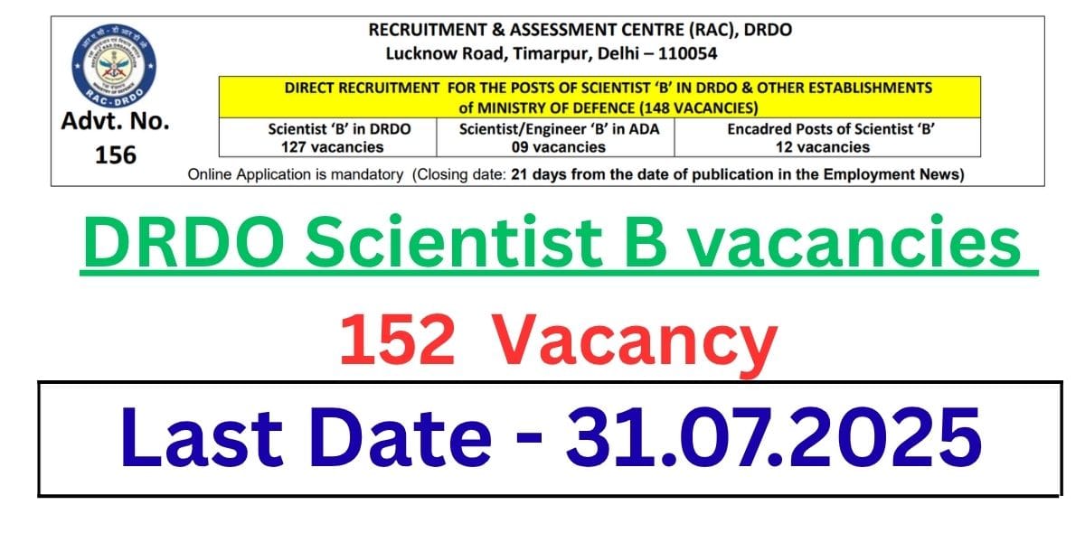 DRDO Scientist B Recruitment 2025 : 148 Posts Check Right Now