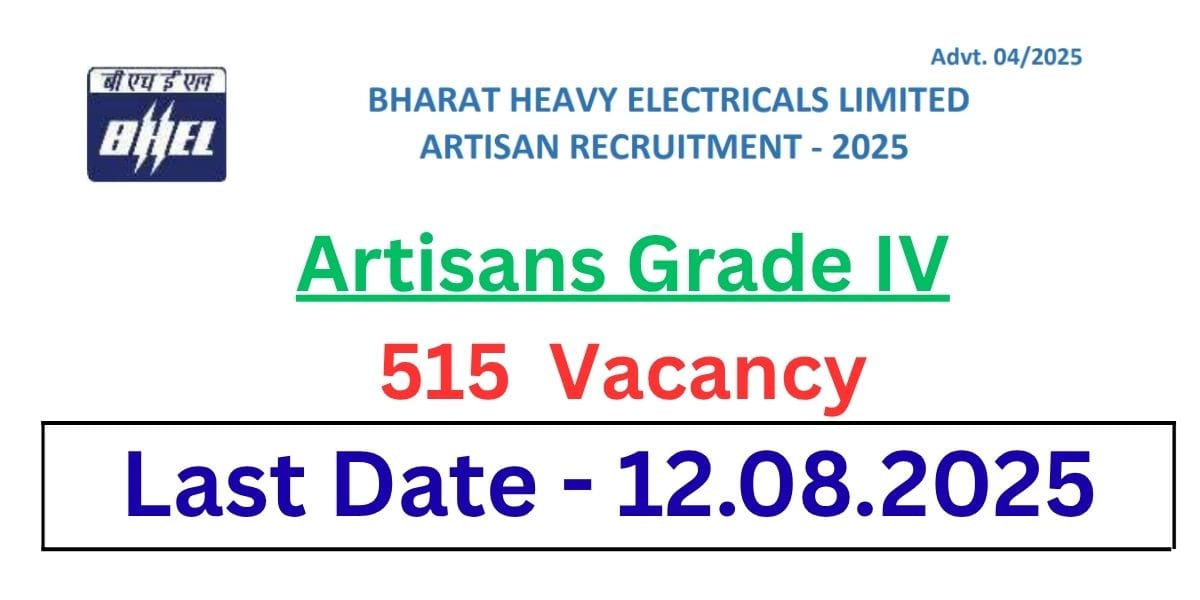 BHEL Artisan Recruitment 2025 : 515 Vacancies in Various Trades Check Right Now In How To Apply